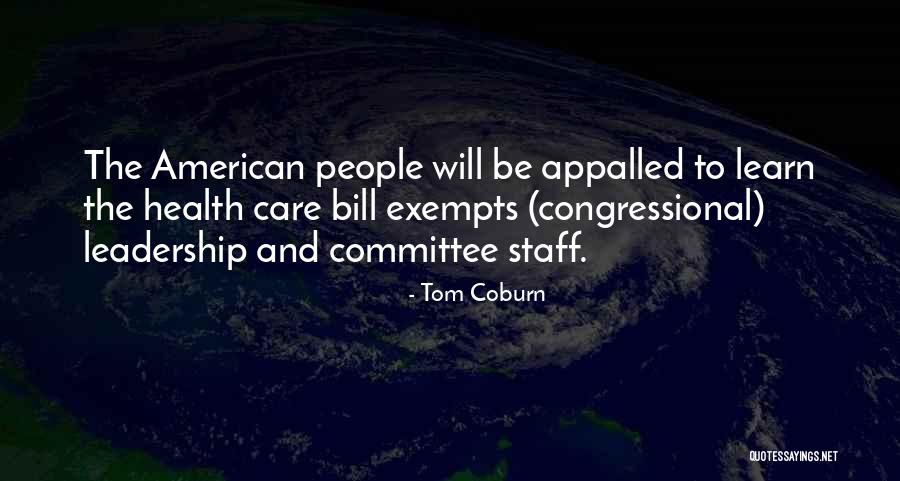 Congressional Committee Quotes By Tom Coburn