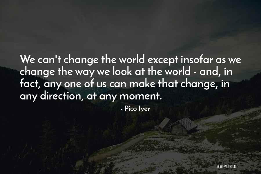 Congressionally Enacted Quotes By Pico Iyer Congressionally Enacted Quotes By Pico Iyer
