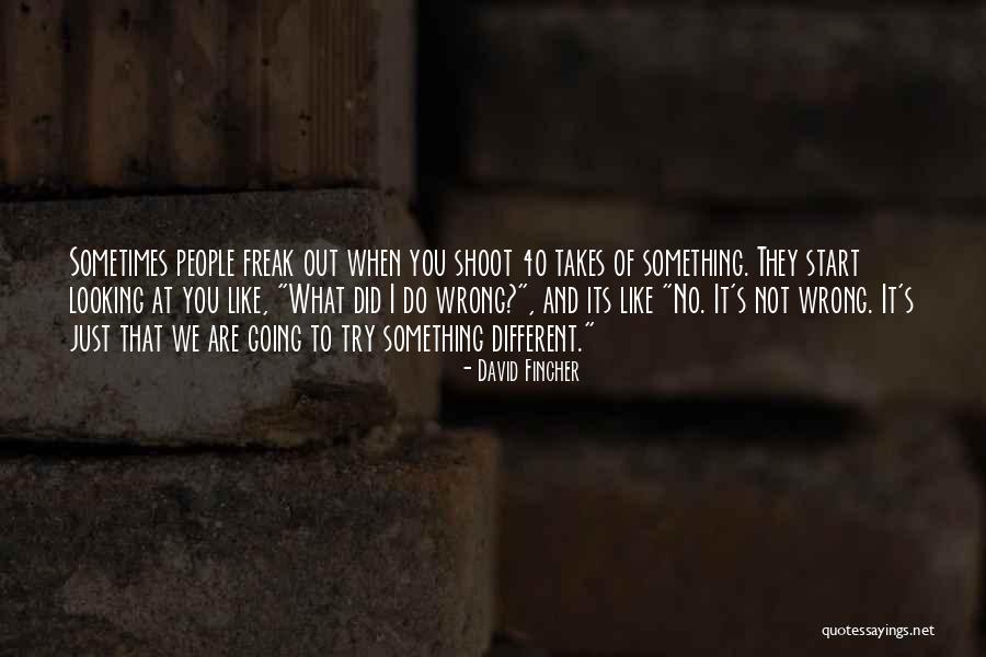 Congrio Colorado Quotes By David Fincher
