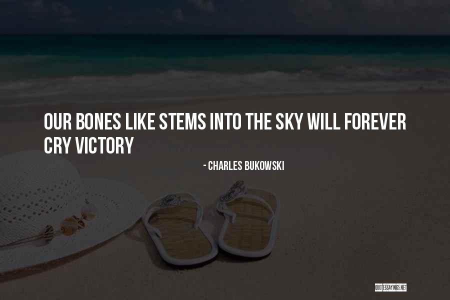 Conhaque Domecq Quotes By Charles Bukowski Conhaque Domecq Quotes By Charles Bukowski