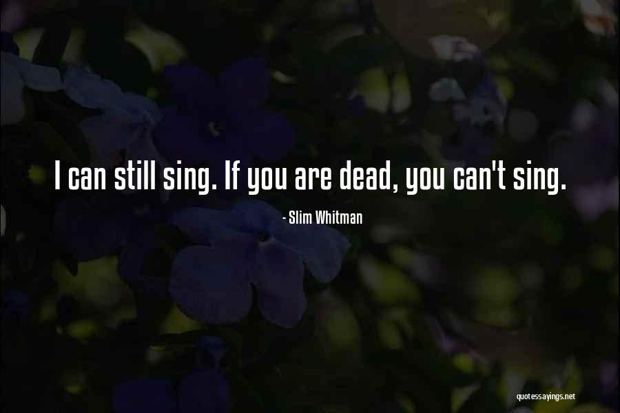 Coni Quotes By Slim Whitman Coni Quotes By Slim Whitman