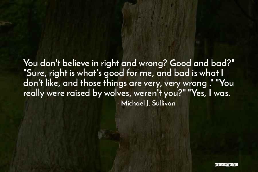 Conina Wright Quotes By Michael J. Sullivan Conina Wright Quotes By Michael J. Sullivan