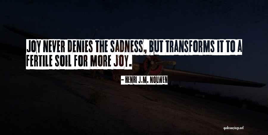 Coniunctionis Quotes By Henri J.M. Nouwen Coniunctionis Quotes By Henri J.M. Nouwen