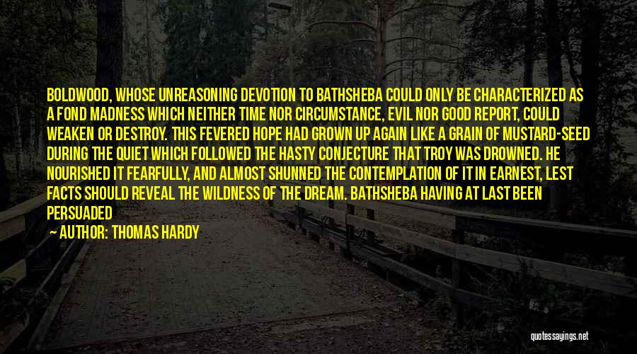 Conjecture Quotes By Thomas Hardy