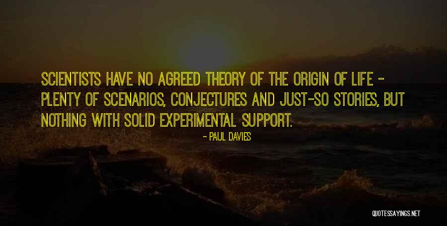 Conjectures Quotes By Paul Davies Conjectures Quotes By Paul Davies