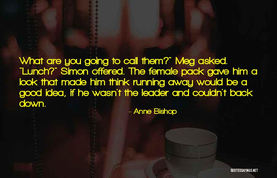 Conjoined Triplets Quotes By Anne Bishop Conjoined Triplets Quotes By Anne Bishop