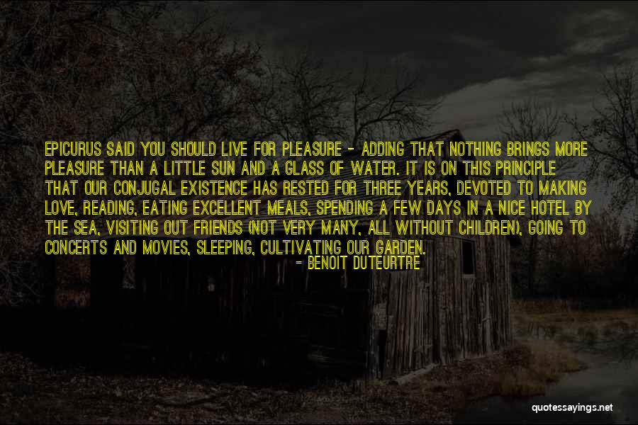 Conjugal Love Quotes By Benoit Duteurtre Conjugal Love Quotes By Benoit Duteurtre