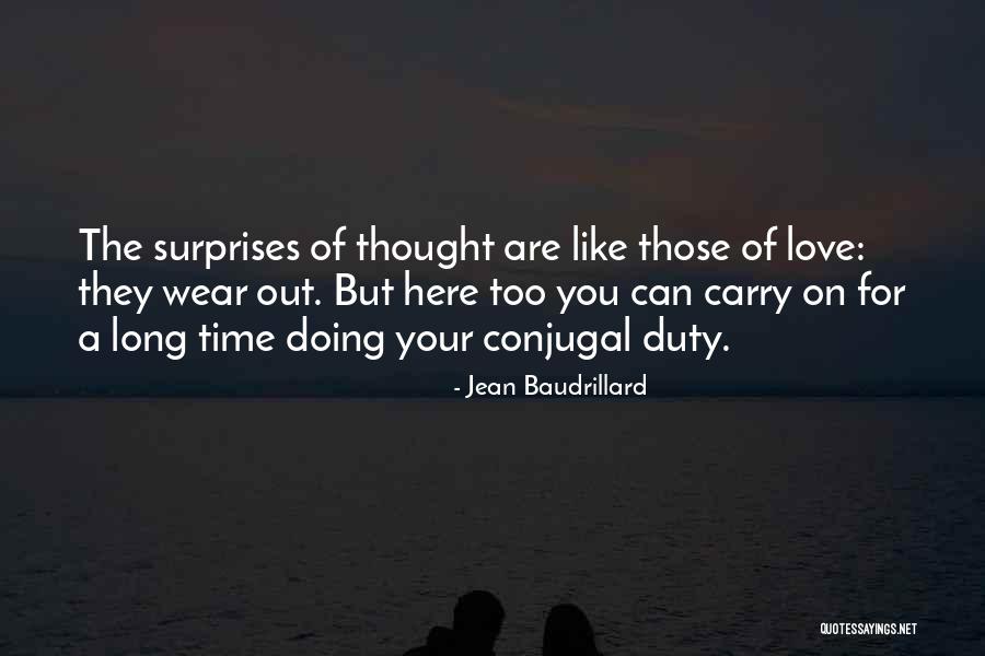 Conjugal Love Quotes By Jean Baudrillard