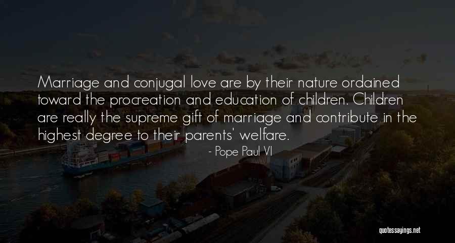 Conjugal Quotes By Pope Paul VI Conjugal Quotes By Pope Paul VI