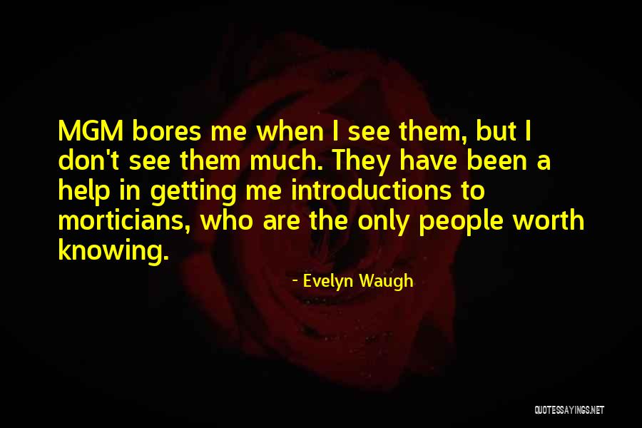 Conjugations Of Ir Quotes By Evelyn Waugh Conjugations Of Ir Quotes By Evelyn Waugh