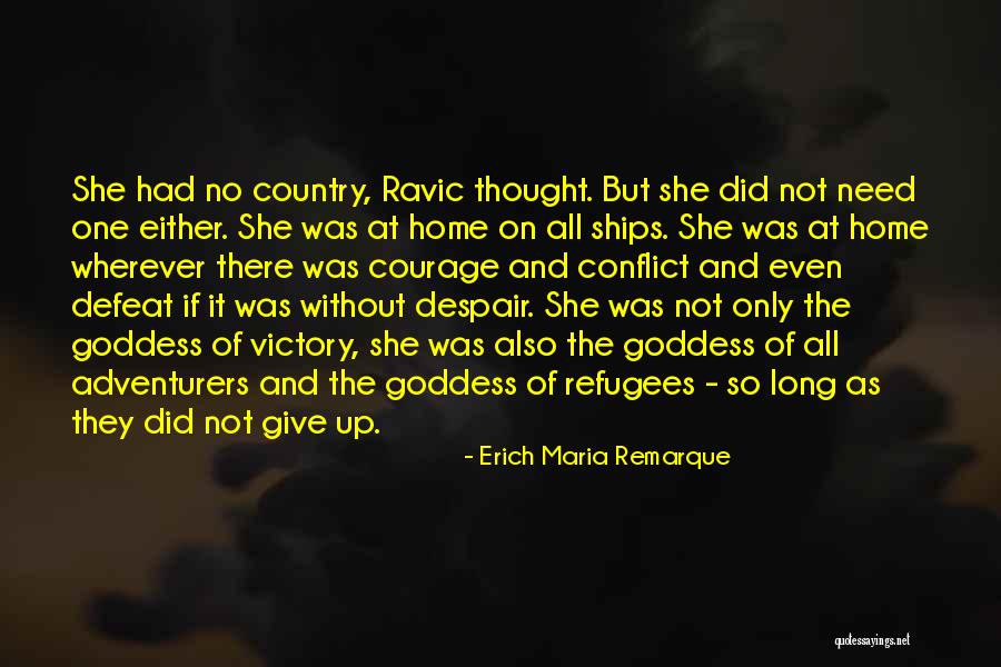 Conjugator Quotes By Erich Maria Remarque