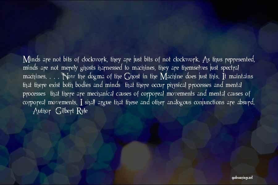 Conjunctions Quotes By Gilbert Ryle