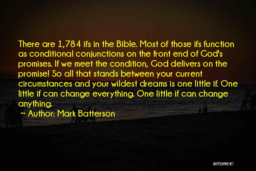Conjunctions Quotes By Mark Batterson