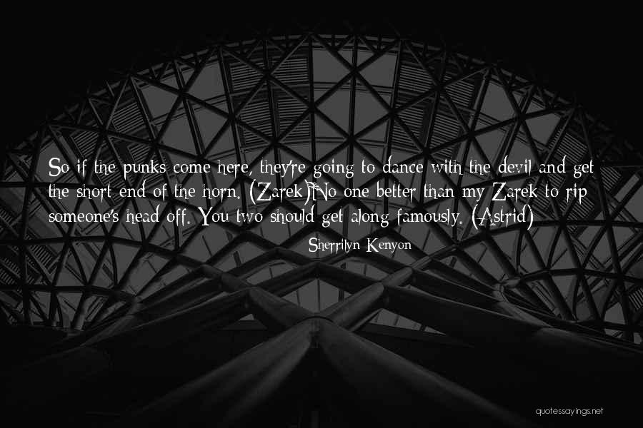 Conjunctures Quotes By Sherrilyn Kenyon Conjunctures Quotes By Sherrilyn Kenyon