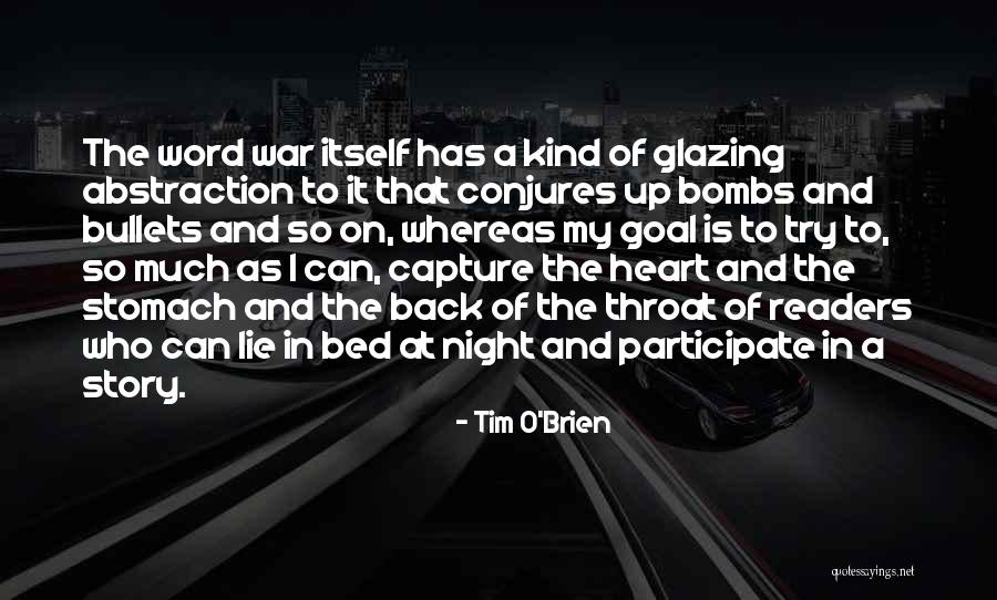Conjures Quotes By Tim O'Brien Conjures Quotes By Tim O'Brien