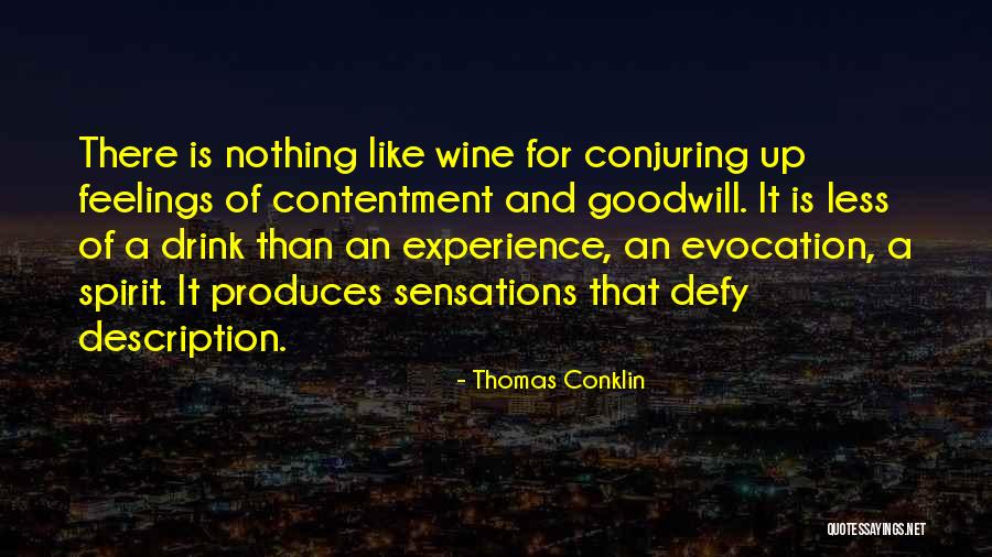Conklin Quotes By Thomas Conklin Conklin Quotes By Thomas Conklin