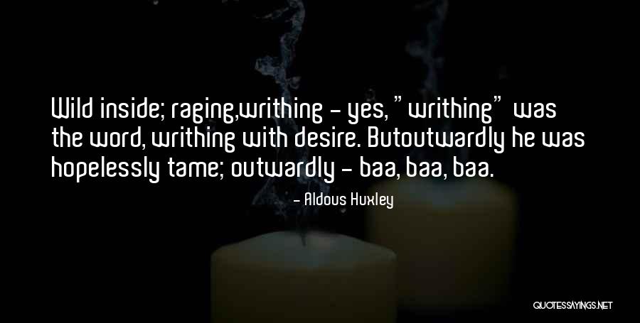 Conkright Michael Quotes By Aldous Huxley Conkright Michael Quotes By Aldous Huxley