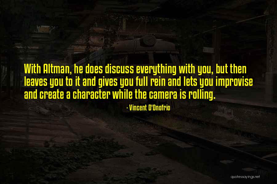 Conlans Quotes By Vincent D'Onofrio Conlans Quotes By Vincent D'Onofrio