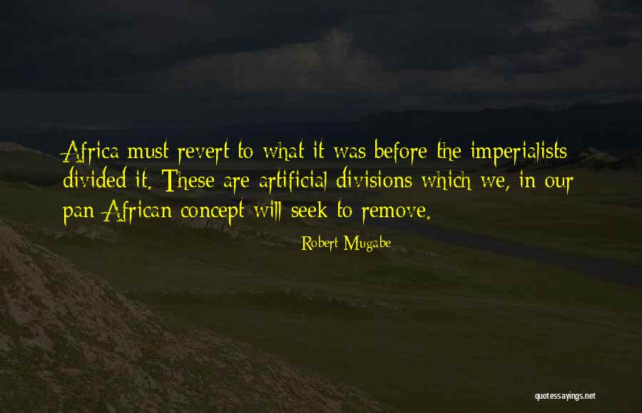 Conmans Quotes By Robert Mugabe Conmans Quotes By Robert Mugabe