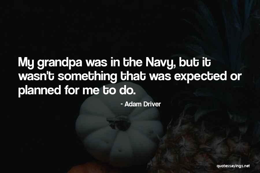 Conmemoran In English Quotes By Adam Driver