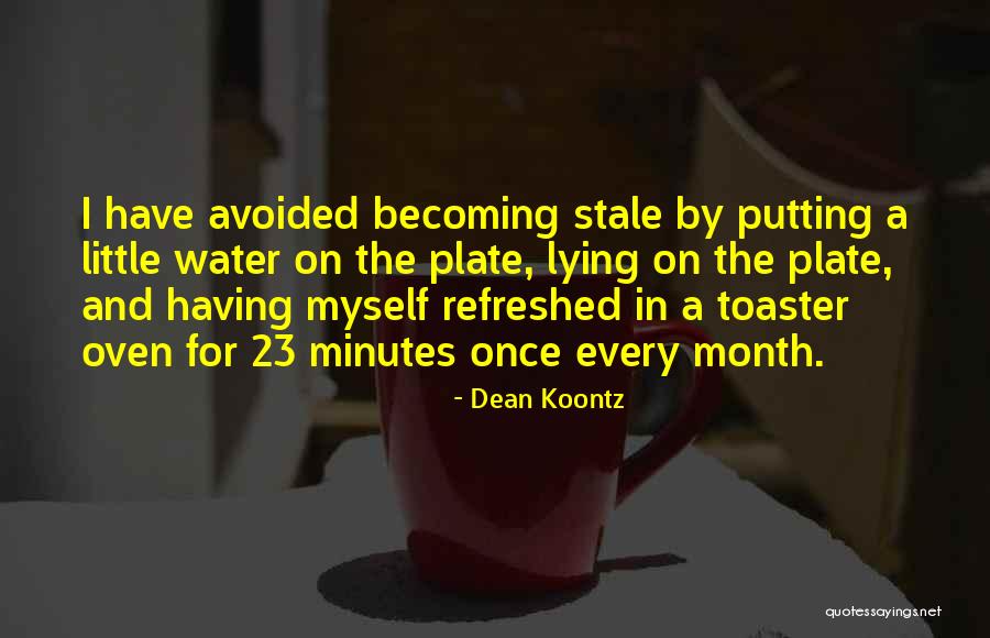 Conmemoran In English Quotes By Dean Koontz