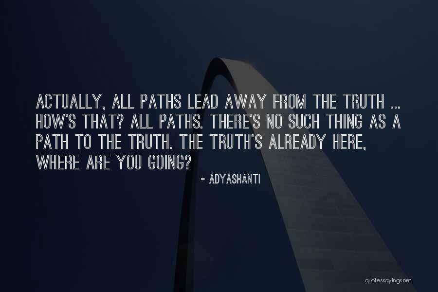 Connacht Gaa Quotes By Adyashanti Connacht Gaa Quotes By Adyashanti