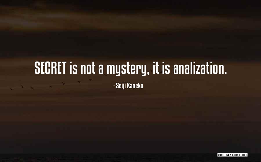 Connaissait Le Quotes By Seiji Kaneko Connaissait Le Quotes By Seiji Kaneko