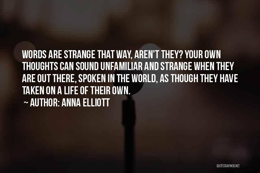 Connatser Quotes By Anna Elliott