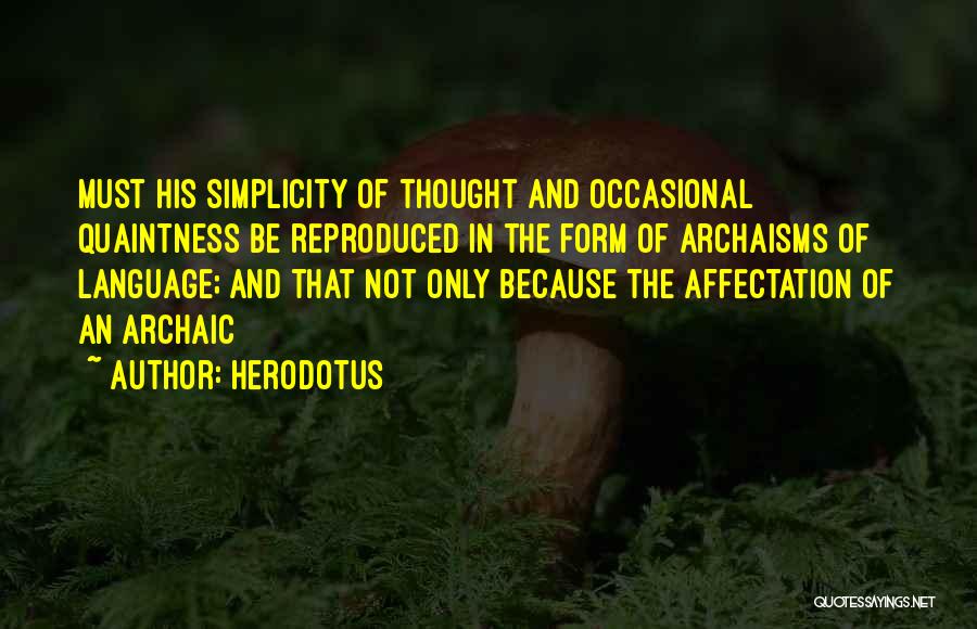 Connatural Definicion Quotes By Herodotus