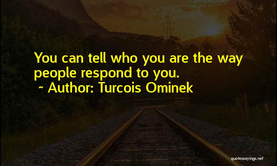 Connatural Definicion Quotes By Turcois Ominek