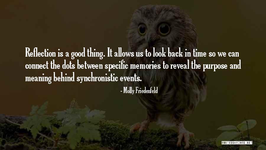 Connect Dots Quotes By Molly Friedenfeld Connect Dots Quotes By Molly Friedenfeld