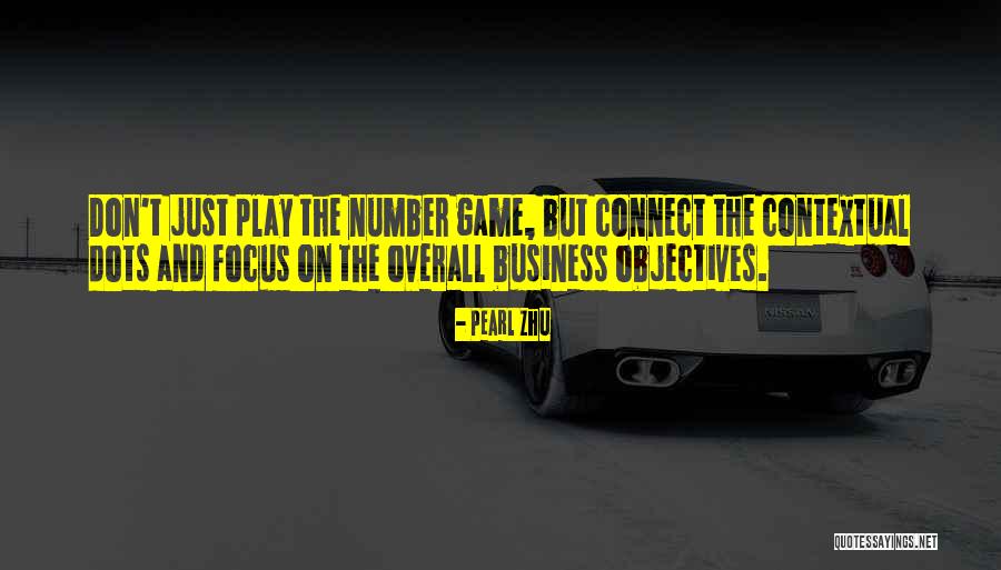 Connect Dots Quotes By Pearl Zhu Connect Dots Quotes By Pearl Zhu