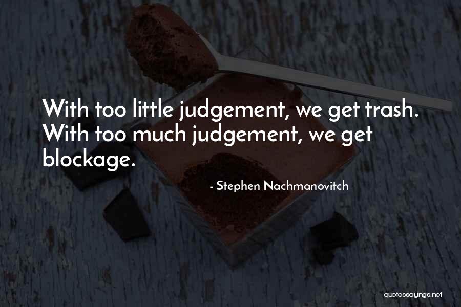 Connectable Quotes By Stephen Nachmanovitch Connectable Quotes By Stephen Nachmanovitch