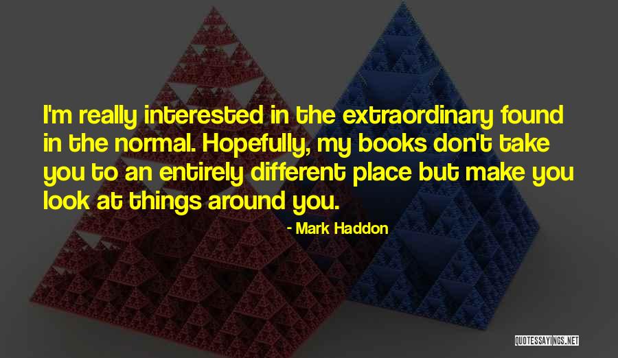 Connectable Tents Quotes By Mark Haddon Connectable Tents Quotes By Mark Haddon