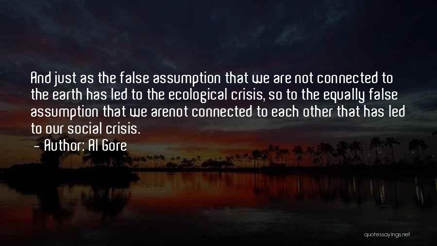 Connected Quotes By Al Gore