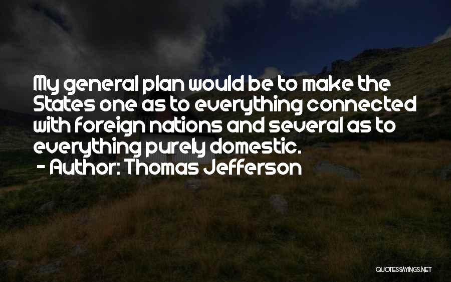 Connected Quotes By Thomas Jefferson