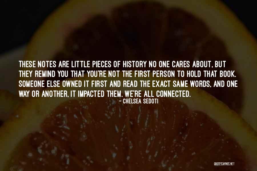 Connected To Someone Quotes By Chelsea Sedoti Connected To Someone Quotes By Chelsea Sedoti