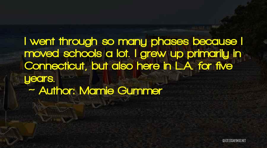 Connecticut Quotes By Mamie Gummer