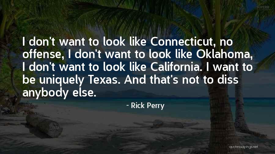 Connecticut Quotes By Rick Perry