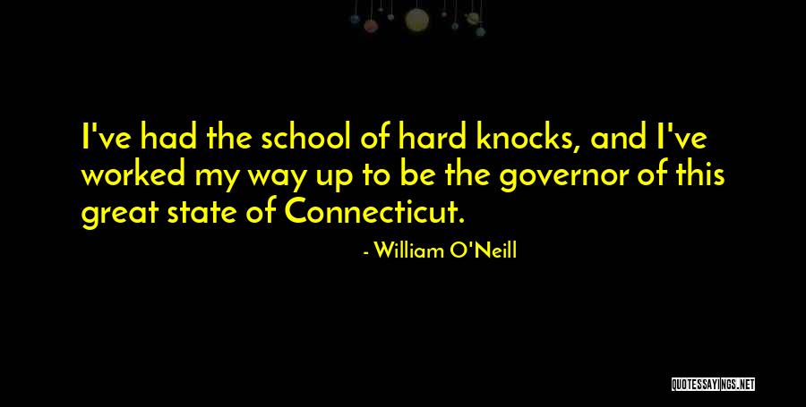 Connecticut Quotes By William O'Neill