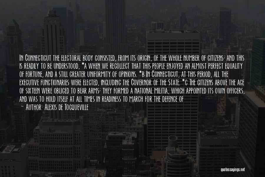 Connecticut State Quotes By Alexis De Tocqueville