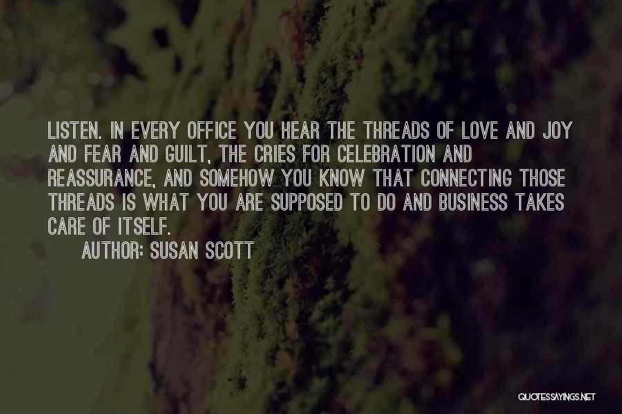 Connecting Business Quotes By Susan Scott