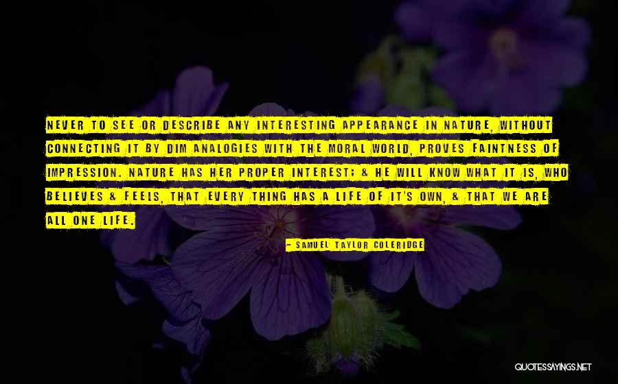 Connecting To Nature Quotes By Samuel Taylor Coleridge Connecting To Nature Quotes By Samuel Taylor Coleridge