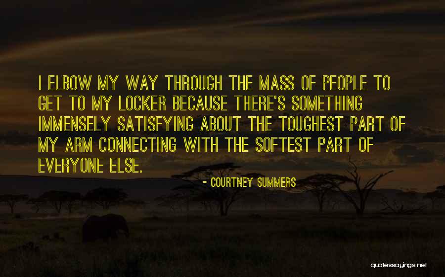 Connecting To People Quotes By Courtney Summers Connecting To People Quotes By Courtney Summers