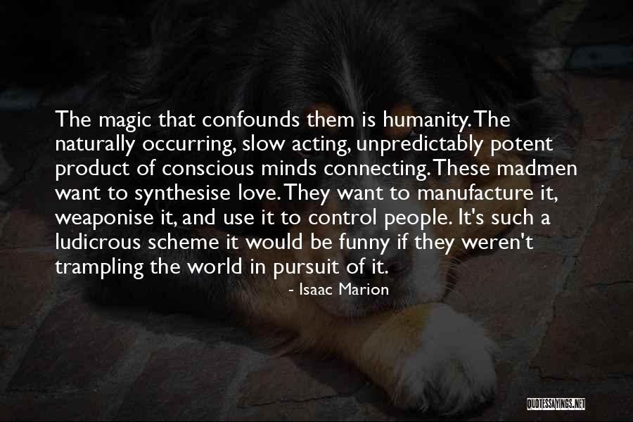 Connecting To People Quotes By Isaac Marion Connecting To People Quotes By Isaac Marion