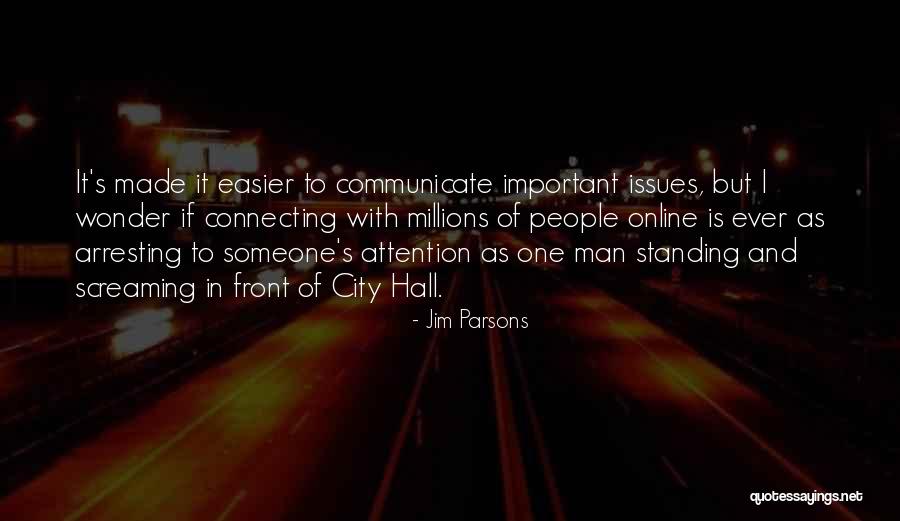 Connecting To People Quotes By Jim Parsons Connecting To People Quotes By Jim Parsons