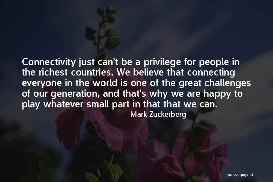 Connecting To People Quotes By Mark Zuckerberg Connecting To People Quotes By Mark Zuckerberg
