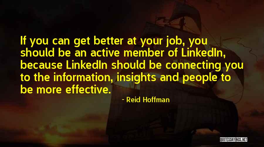 Connecting To People Quotes By Reid Hoffman Connecting To People Quotes By Reid Hoffman