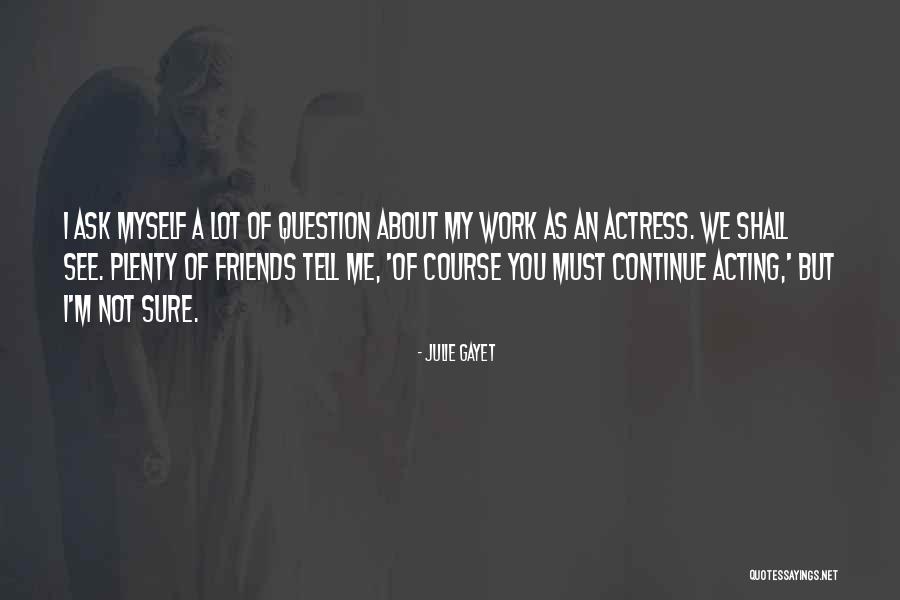 Connecting To Purpose Quotes By Julie Gayet Connecting To Purpose Quotes By Julie Gayet