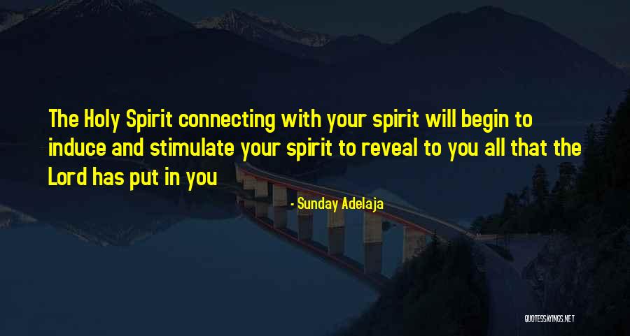 Connecting To Purpose Quotes By Sunday Adelaja Connecting To Purpose Quotes By Sunday Adelaja
